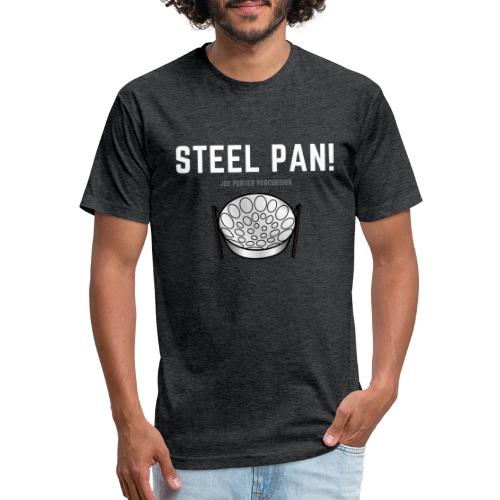 STEEL PAN! - Fitted Cotton/Poly T-Shirt by Next Level