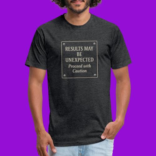 Results may be unexpected sign -tan - Men’s Fitted Poly/Cotton T-Shirt