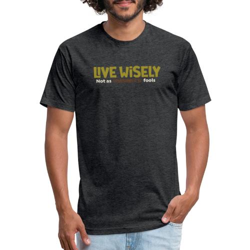 Live Wisely Shirt–Ephesians 5:15 Christian design - Unisex Poly/Cotton T-Shirt