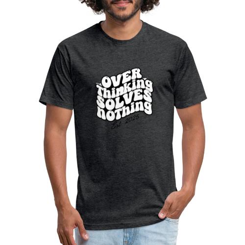 Overthinking Solves Nothing - Unisex Poly/Cotton T-Shirt