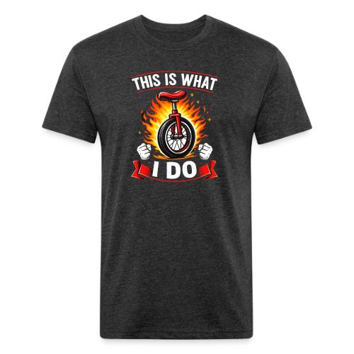 This Is What I Do - Unisex Poly/Cotton T-Shirt