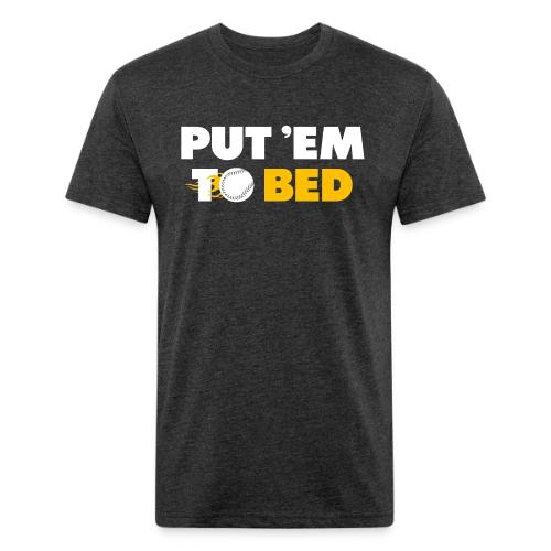 Put 'Em To Bed - Unisex Poly/Cotton T-Shirt
