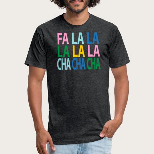FALALALACHA - Fitted Cotton/Poly T-Shirt by Next Level