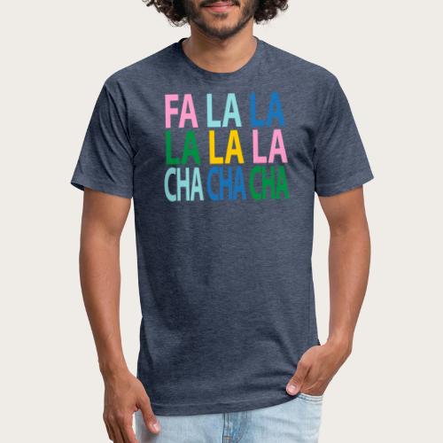FALALALACHA - Fitted Cotton/Poly T-Shirt by Next Level