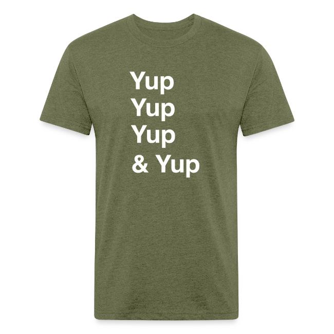 Yup, Yup, Yup & Yup