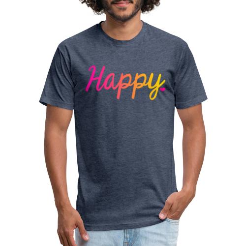 HAPPY - Fitted Cotton/Poly T-Shirt by Next Level