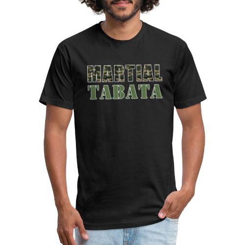 MARTIAL TABATA - Fitted Cotton/Poly T-Shirt by Next Level