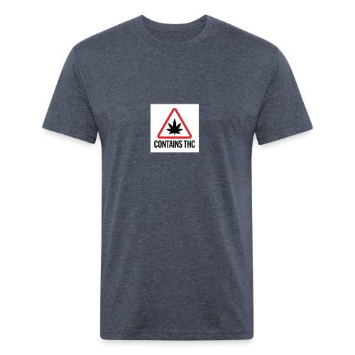 THC Warning - Fitted Cotton/Poly T-Shirt by Next Level