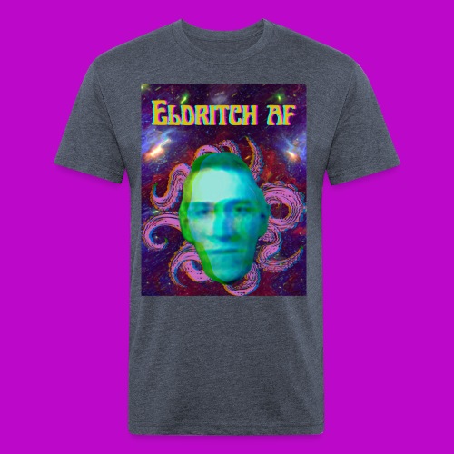 Eldritch AF - Men’s Fitted Poly/Cotton T-Shirt