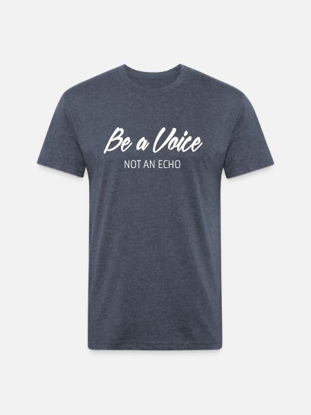 Be A Voice Quote - Unisex Poly/Cotton T-Shirt - heather navy