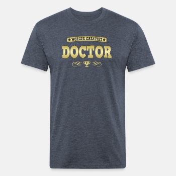 World's Greatest Doctor - Fitted Cotton/Poly T-Shirt for men