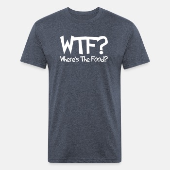 WTF? Where's The Food? - Fitted Cotton/Poly T-Shirt for men