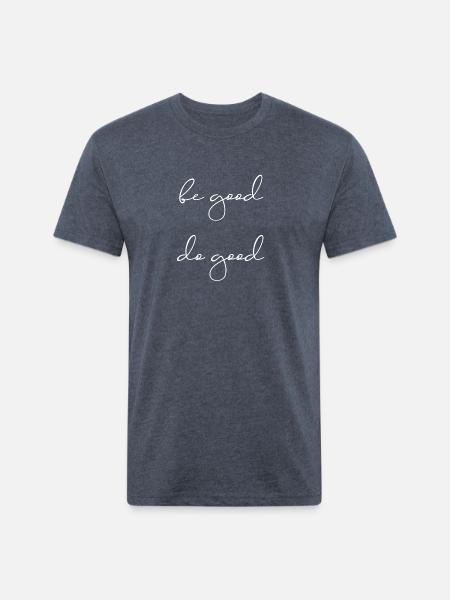 Be good - Unisex Poly/Cotton T-Shirt - heather navy