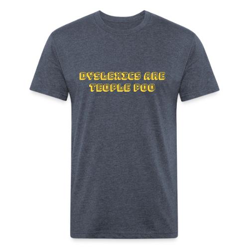Dyslexics Are Teople Poo - Unisex Poly/Cotton T-Shirt