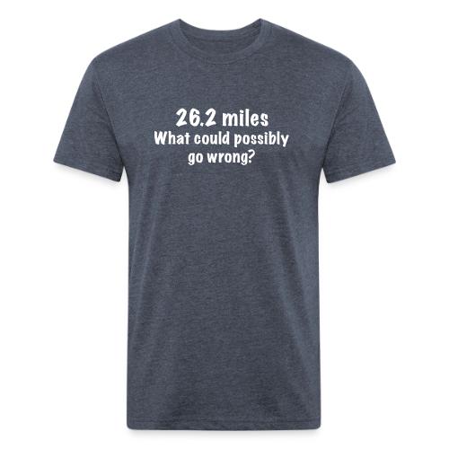 26 2 miles what could possibly go wrong - Unisex Poly/Cotton T-Shirt