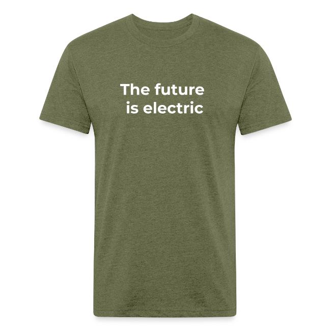 The future is electric/The future is now