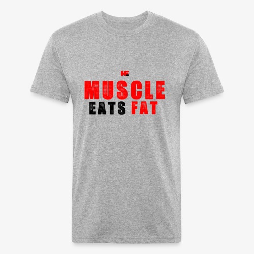 Muscle Eats Fat Red Black Edition - Fitted Cotton/Poly T-Shirt by Next Level