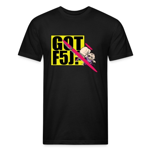 Got F5J? v2 - Fitted Cotton/Poly T-Shirt by Next Level