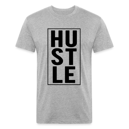 hustle - Fitted Cotton/Poly T-Shirt by Next Level