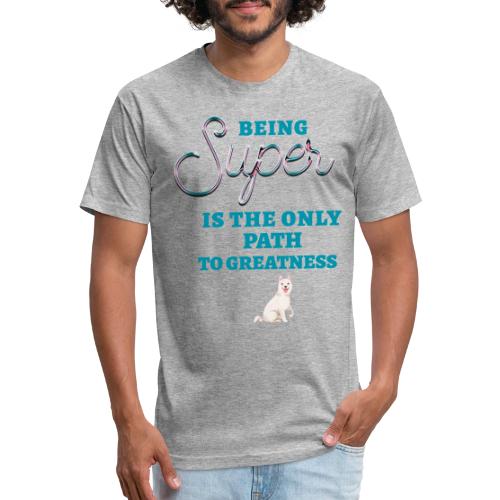 Being Super - Unisex Poly/Cotton T-Shirt