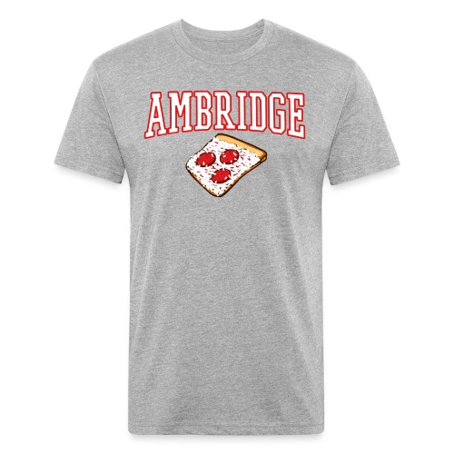 Ambridge Pizza - Fitted Cotton/Poly T-Shirt by Next Level