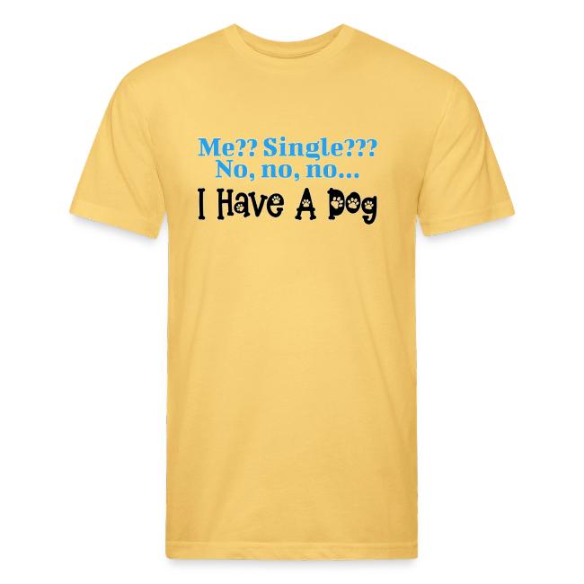 I Have A Dog