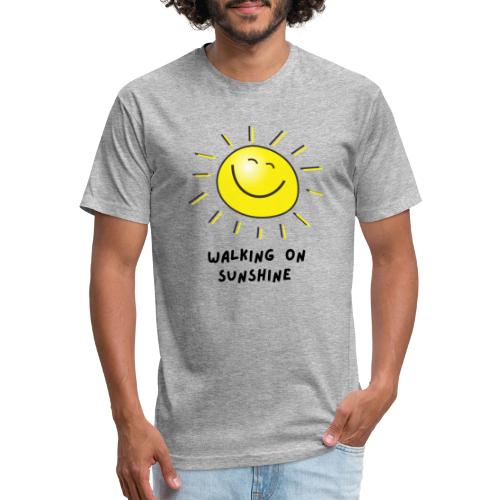Walking On Sunshine - Fitted Cotton/Poly T-Shirt by Next Level