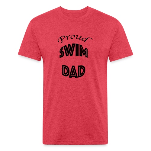 Swim Dad. - Fitted Cotton/Poly T-Shirt by Next Level