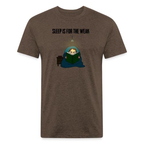 Sleep is for the Weak - Unisex Poly/Cotton T-Shirt