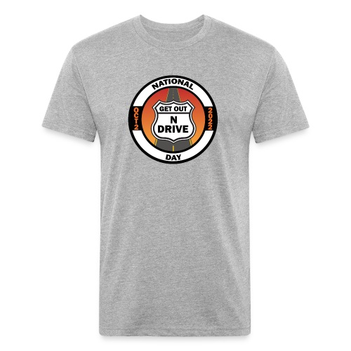 National Get Out N Drive Day Official Event Merch - Fitted Cotton/Poly T-Shirt by Next Level