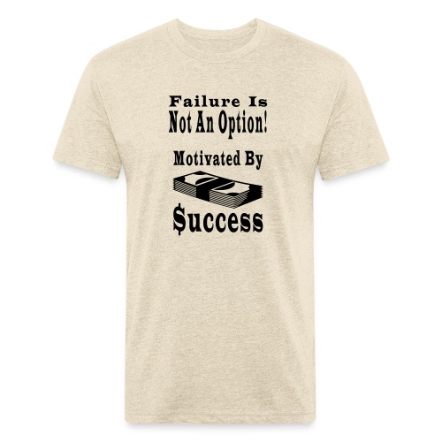 Motivated By Success - Men’s Fitted Poly/Cotton T-Shirt