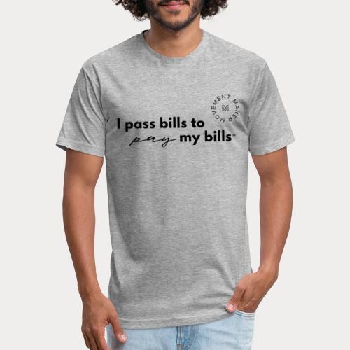 Bills Pay My Bills - Unisex Poly/Cotton T-Shirt