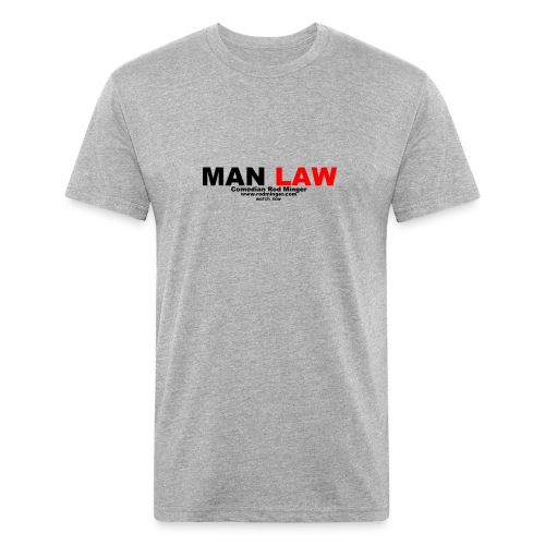 MAN LAW - Men’s Fitted Poly/Cotton T-Shirt