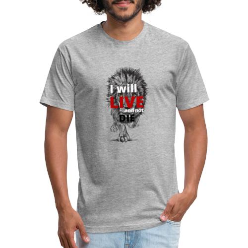 I will LIVE and not die - Men’s Fitted Poly/Cotton T-Shirt