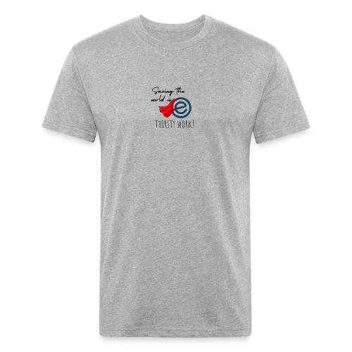 Thirsty Work Light - Unisex Poly/Cotton T-Shirt