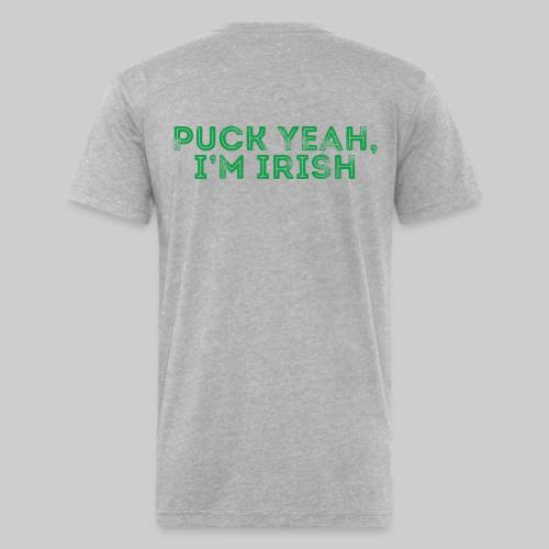 PUCK YEAH, I'M IRISH - Unisex Poly/Cotton T-Shirt