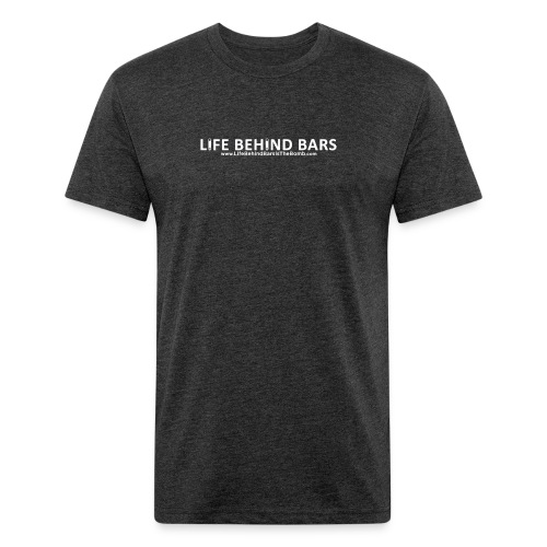 Life Behind Bars Logo - Fitted Cotton/Poly T-Shirt by Next Level