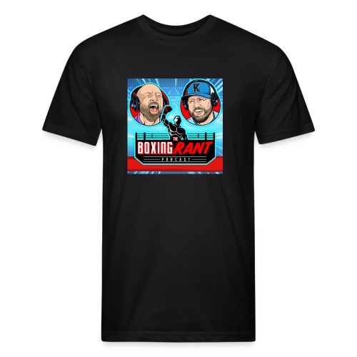 The Boxing Rant - Podcast Cover - Fitted Cotton/Poly T-Shirt by Next Level
