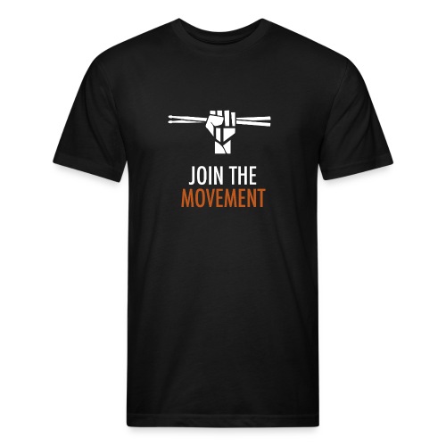 Join the movement - Fitted Cotton/Poly T-Shirt by Next Level