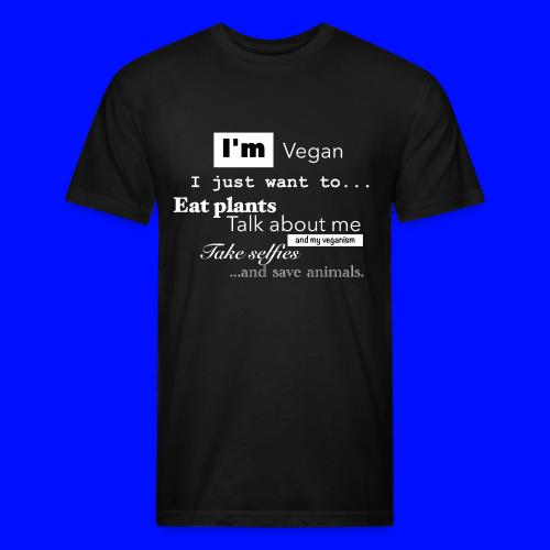I'm a Vegan - Unisex Poly/Cotton T-Shirt