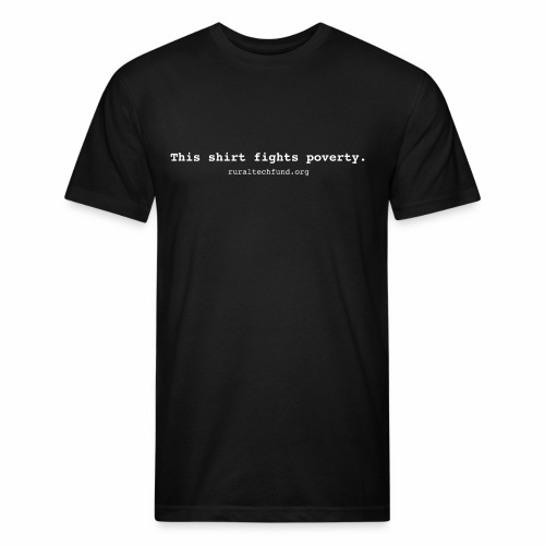 This Shirt Fights Poverty - Men’s Fitted Poly/Cotton T-Shirt