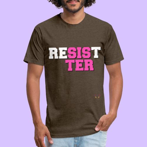 RESIST SISTER - Fitted Cotton/Poly T-Shirt by Next Level