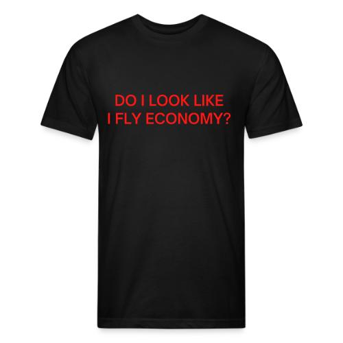 Do I Look Like I Fly Economy? (in red letters) - Unisex Poly/Cotton T-Shirt