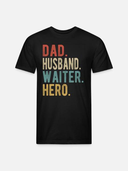 Waiter Dad Husband Hero - Unisex Poly/Cotton T-Shirt - black