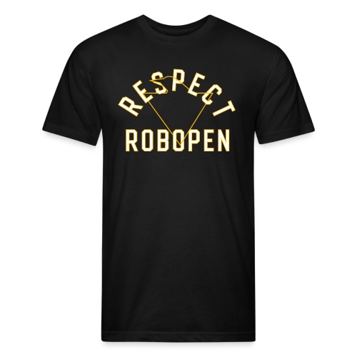 Respect Robopen - Fitted Cotton/Poly T-Shirt by Next Level