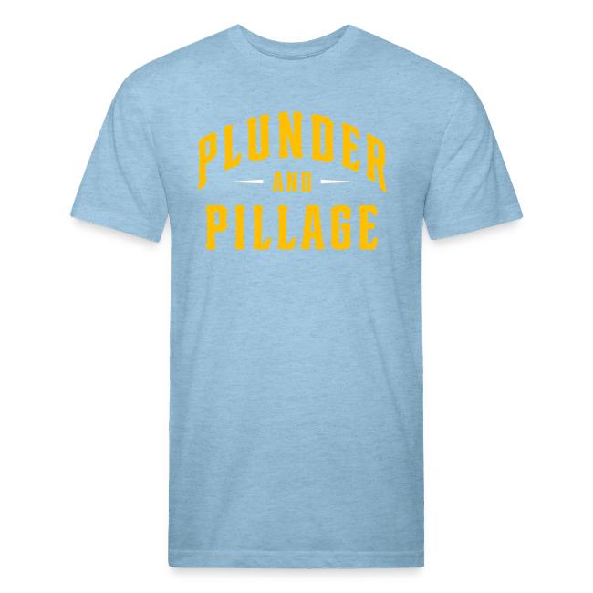 Plunder and Pillage
