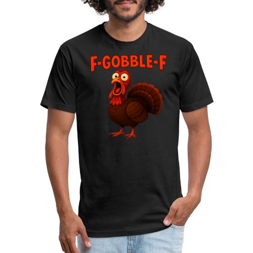 Funny Turkey “F-GOBBLE-F” Hilarious thanksgiving - Unisex Poly/Cotton T-Shirt