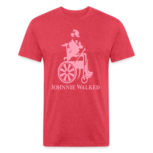Johnnie Walked, Wheelchair fun, whiskey and roller - Fitted Cotton/Poly T-Shirt by Next Level
