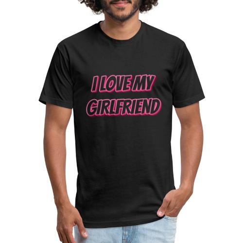 I Love My Girlfriend T-Shirt - Customizable - Men’s Fitted Poly/Cotton T-Shirt