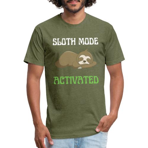 Sloth Mode Activated Enjoy Doing Nothing Sloth - Fitted Cotton/Poly T-Shirt by Next Level